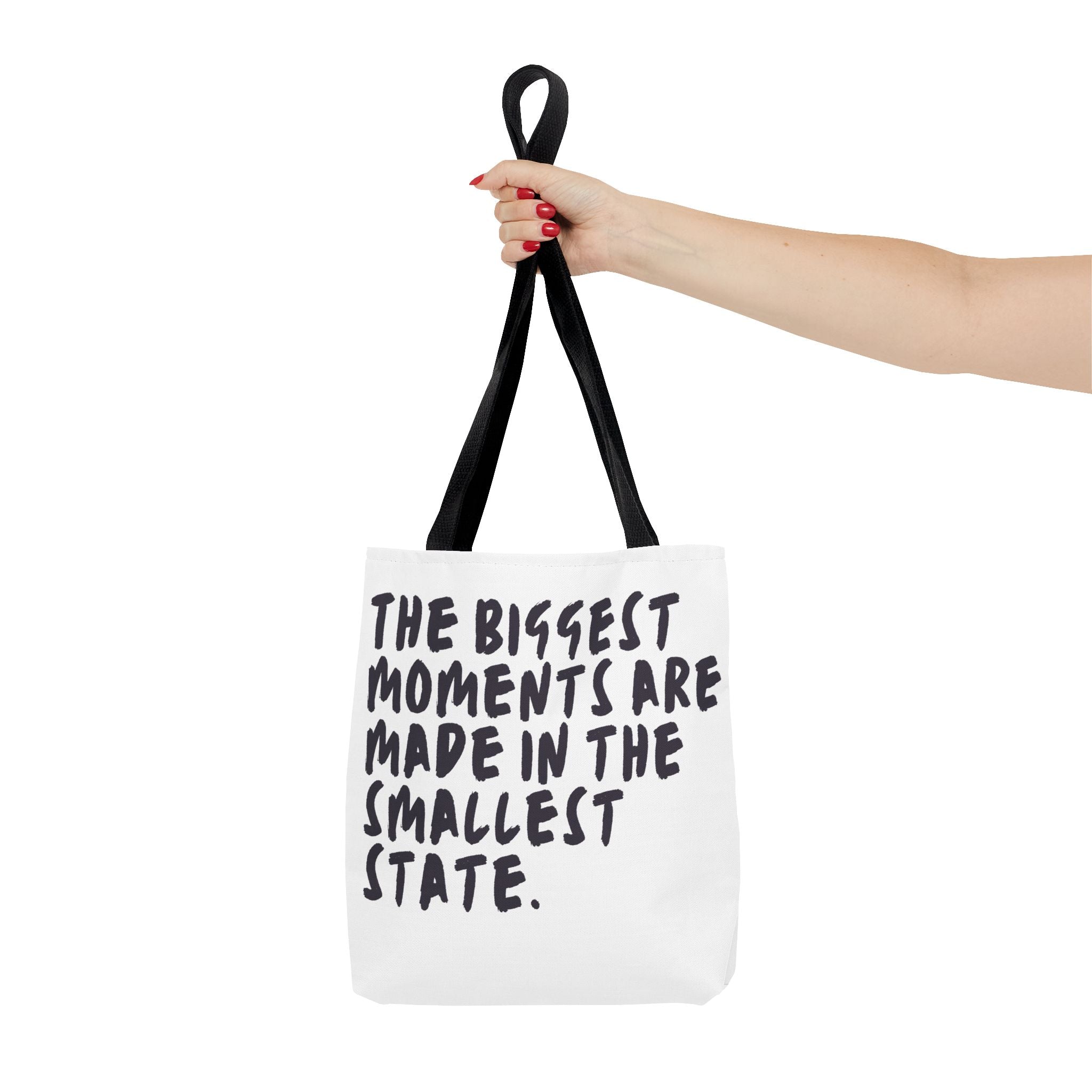 Tote Bag — Rhode Island, BIGGEST MOMENTS ARE MADE IN THE SMALLEST STATE