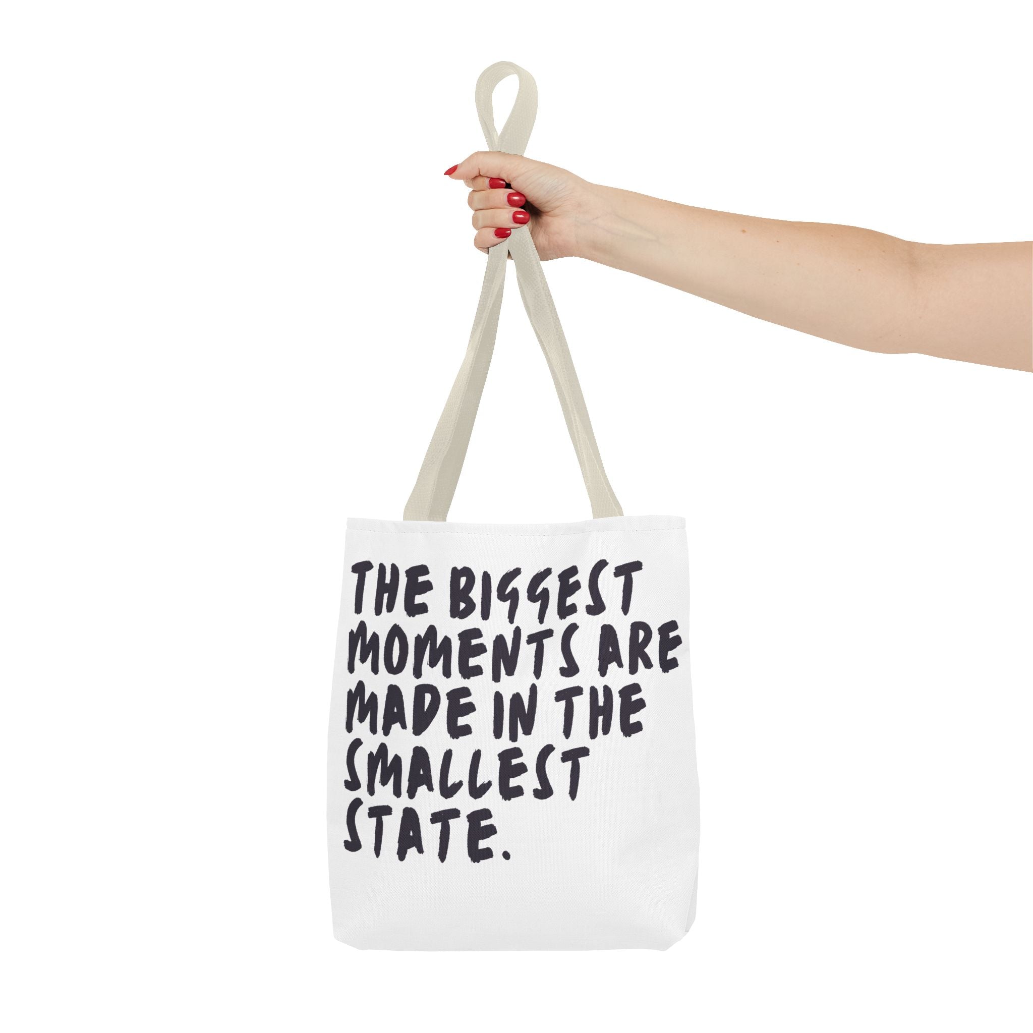 Tote Bag — Rhode Island, BIGGEST MOMENTS ARE MADE IN THE SMALLEST STATE