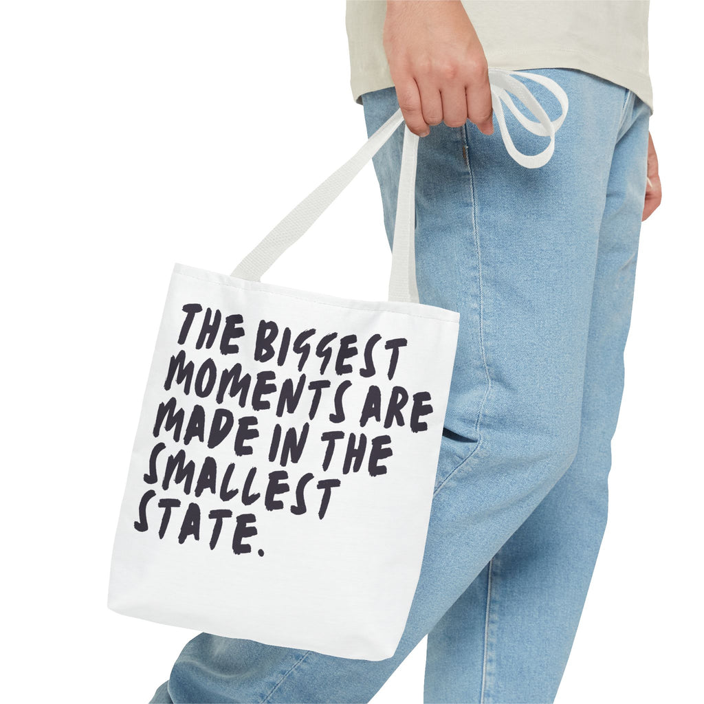 Tote Bag — Rhode Island, BIGGEST MOMENTS ARE MADE IN THE SMALLEST STATE